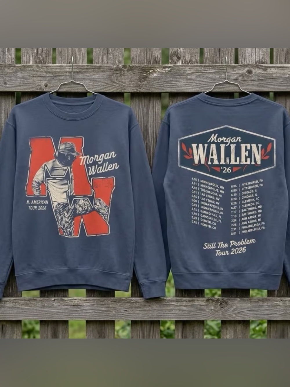 Morgan Wallen Still The Problem Tour 2026 Graphic Sweatshirt